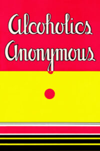 Alcoholics Anonymous - Reproduction de l'édition de 1939 (anglais seulement)