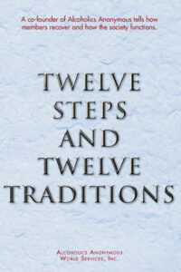 Twelve Steps and Twelve Traditions (large print)