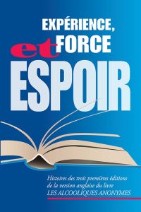 Expérience, Force et Espoir