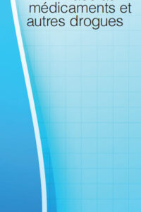 Le membre des AA face aux médicaments et autres drogues