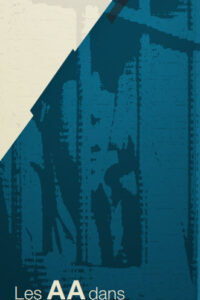 Les AA dans les centres de détention