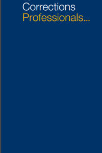 A Message to Corrections Professionals