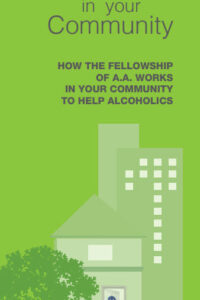 Alcoholics Anonymous in Your Community