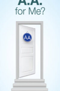Is A.A. For Me?