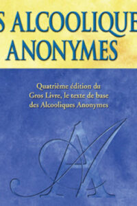 Les Alcooliques Anonymes (CD, abrégé)