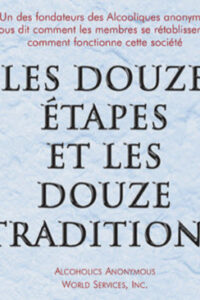 Les Douze Étapes et les Douze Traditions (CD)