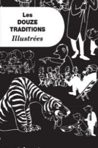 Les Douze Traditions illustrées