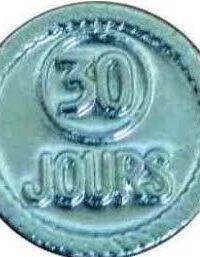 Jeton de 30 jours en nickel.