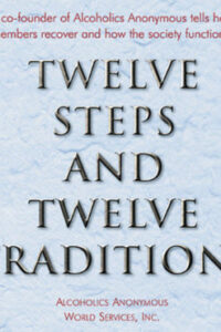 Twelve Steps and Twelve Traditions (CD)