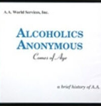 A.A. Comes of Age (10 audio CDs), en anglais seulement