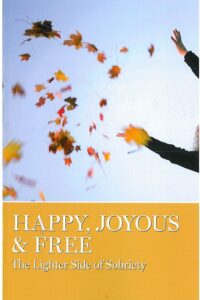 Happy, Joyous & Free